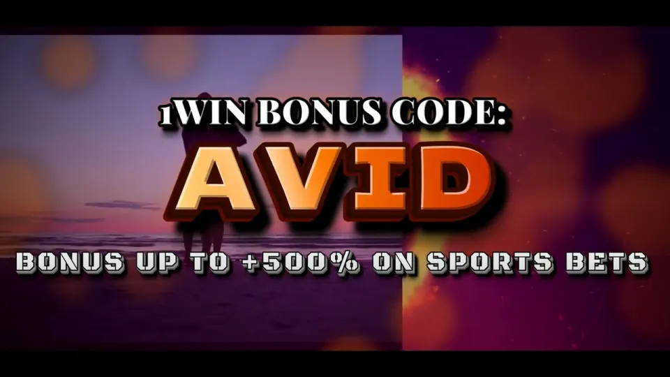 How to make your first 1win bet with the AVID bonus code and up to +500% on deposits